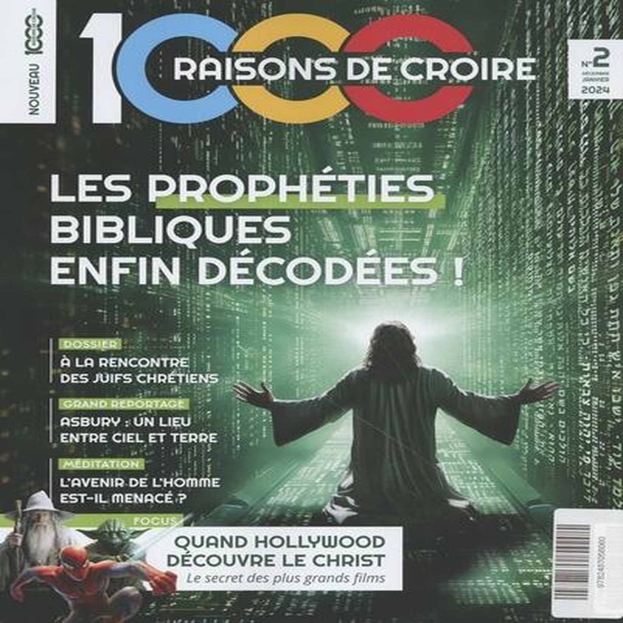 1000 RAISONS DE CROIRE N° 2, DECEMBRE 2023 - JANVIER 2024 : LES PROPHETIES BIBLIQUES ENFIN DECODEES !, Bonnassies Olivier