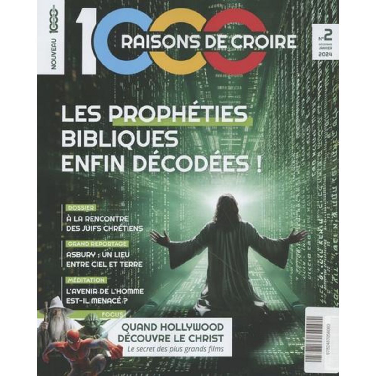 1000 RAISONS DE CROIRE N° 2, DECEMBRE 2023 - JANVIER 2024 : LES PROPHETIES BIBLIQUES ENFIN DECODEES !, Bonnassies Olivier