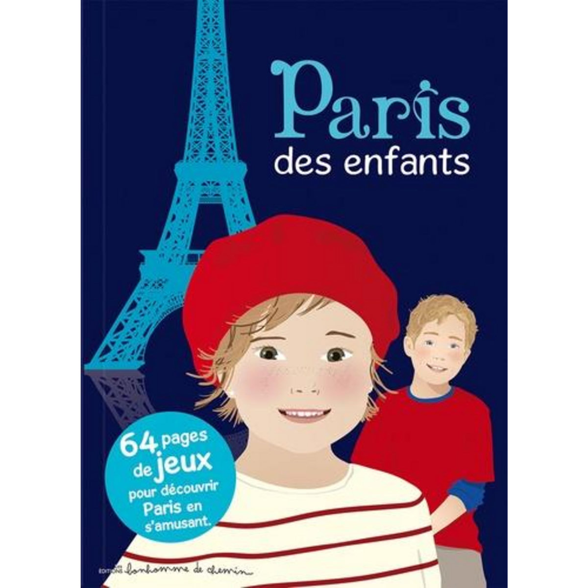 PARIS DES ENFANTS, Bioret Stéphanie