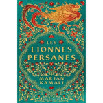 LES LIONNES PERSANES, Kamali Marjan
