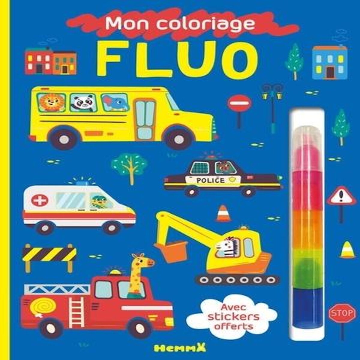 MON COLORIAGE FLUO VEHICULES. AVEC 7 FEUTRES FLUOS EMPILABLES ET DES STICKERS OFFERTS, Hemma