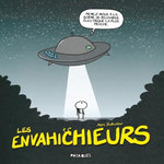 LES ENVAHICHIEURS, Dubuisson Marc