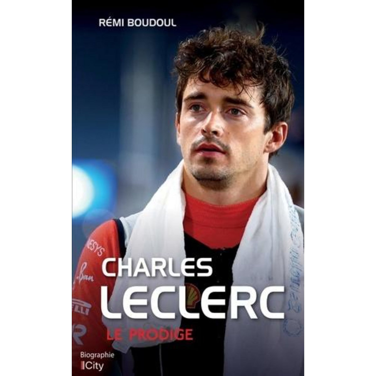 CHARLES LECLERC. LE PRODIGE, Boudoul Rémi