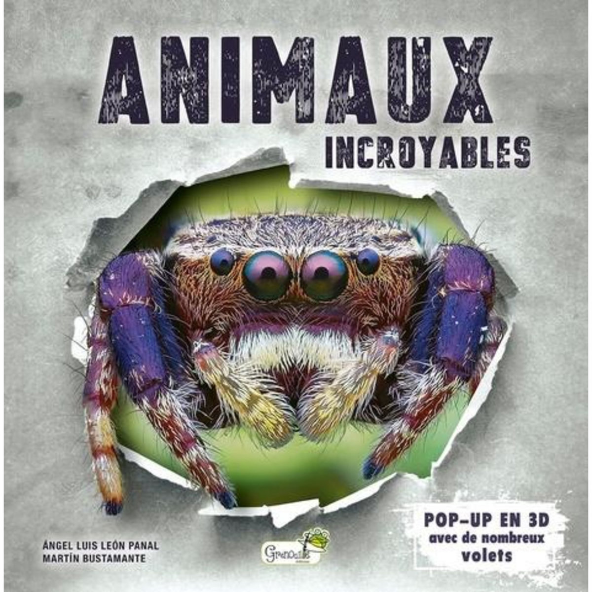 ANIMAUX INCROYABLES, Panal Angel Luis Leon