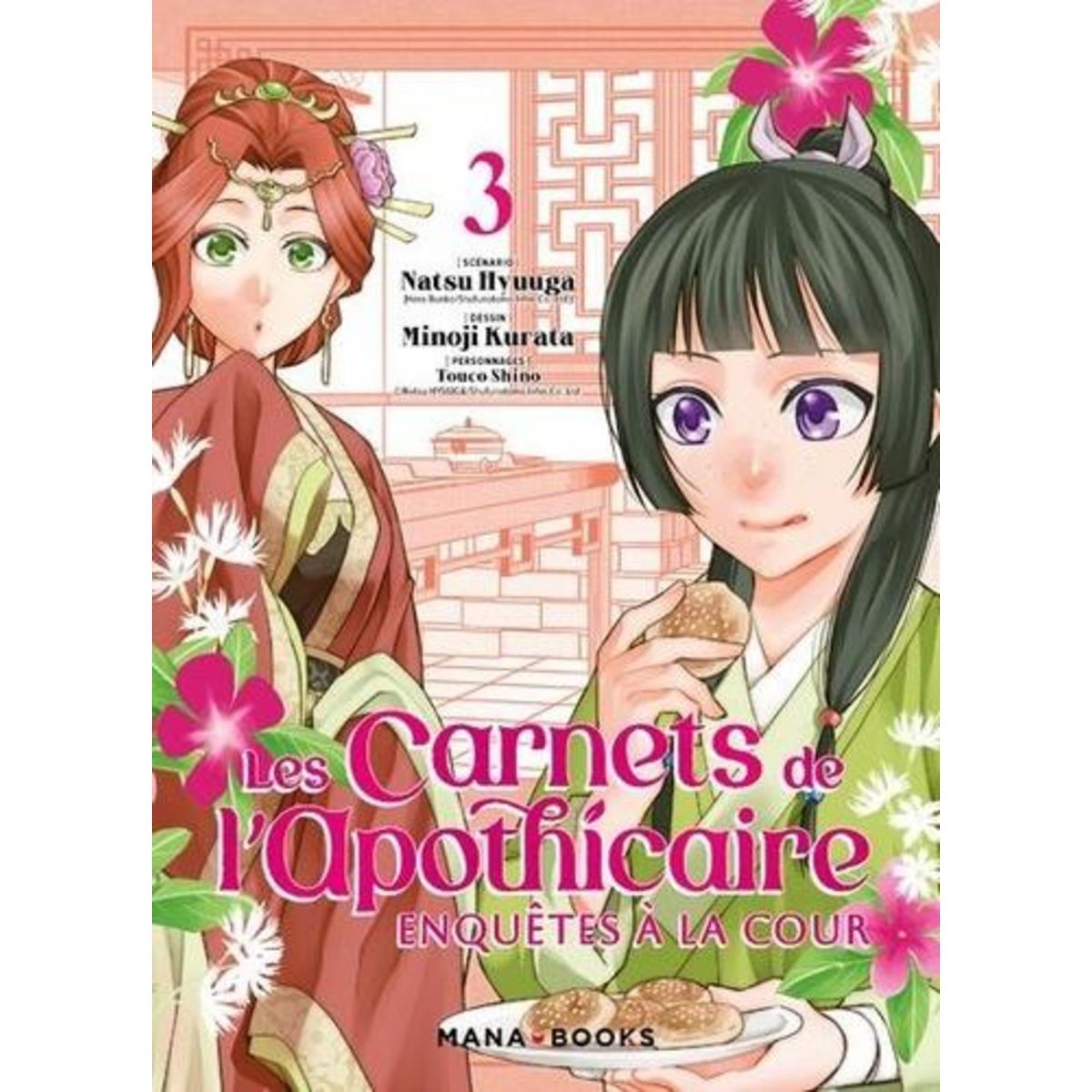 LES CARNETS DE L'APOTHICAIRE - ENQUETES A LA COUR TOME 3 , Hyuuga Natsu