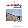  LA DESINSTRUCTION NATIONALE, Chiche René
