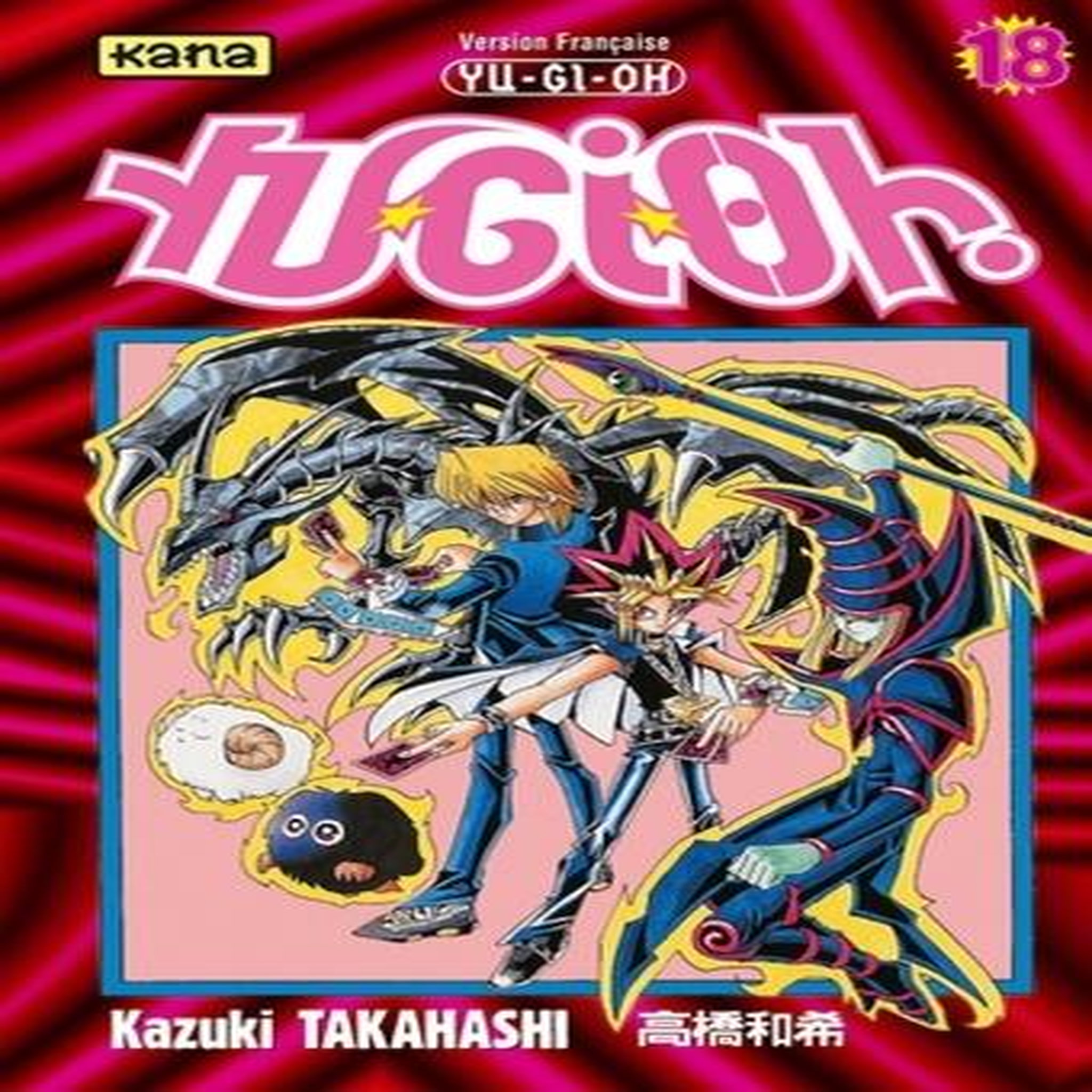 YU-GI-OH ! TOME 18, Takahashi Kazuki