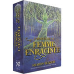 L'ORACLE DE LA FEMME ENRACINEE, Blackie Sharon