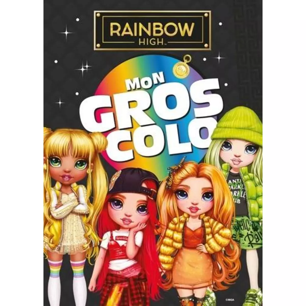  MON GROS COLO RAINBOW HIGH, Hachette Jeunesse