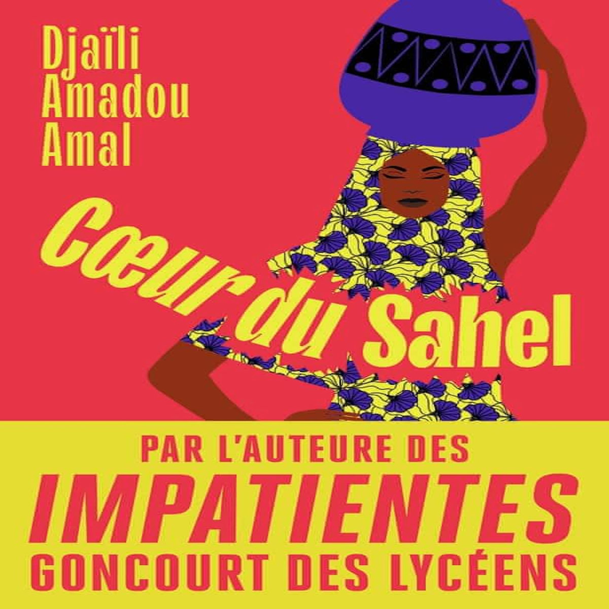COEUR DU SAHEL, Amadou Amal Djaïli