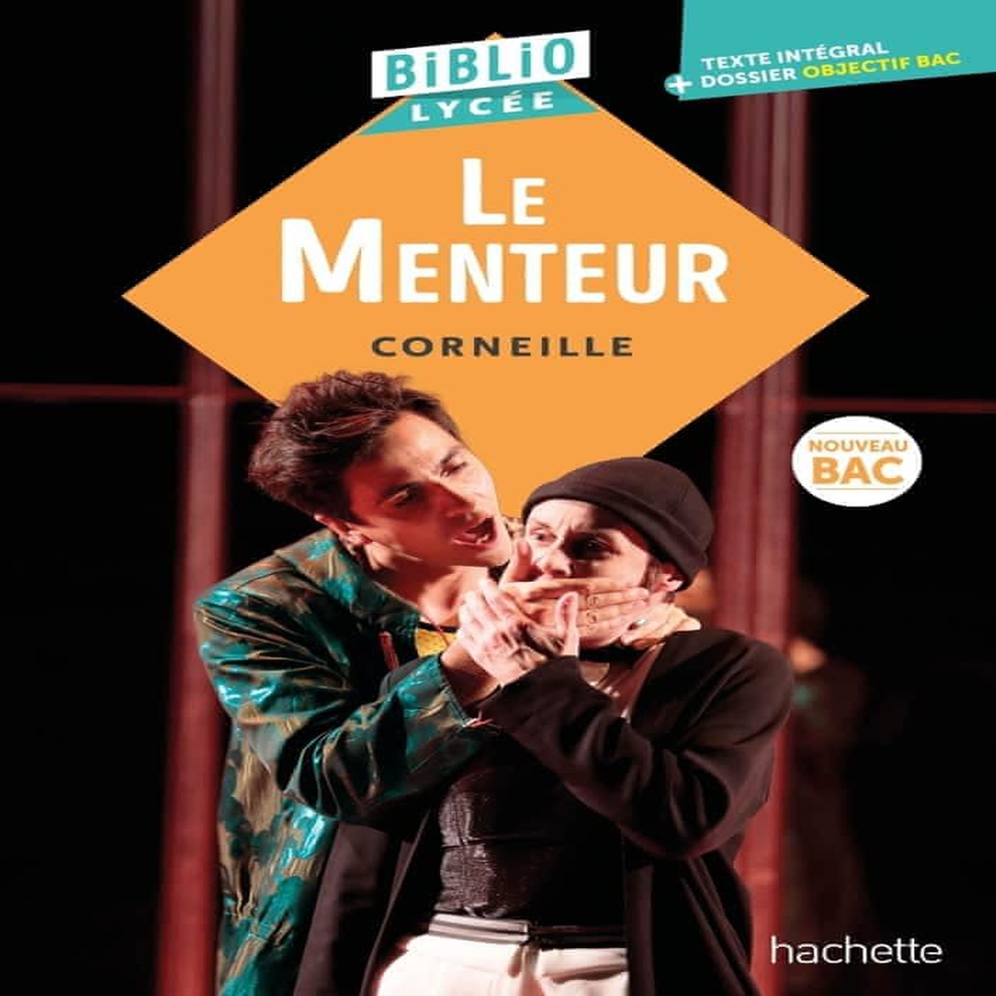 LE MENTEUR, Corneille Pierre