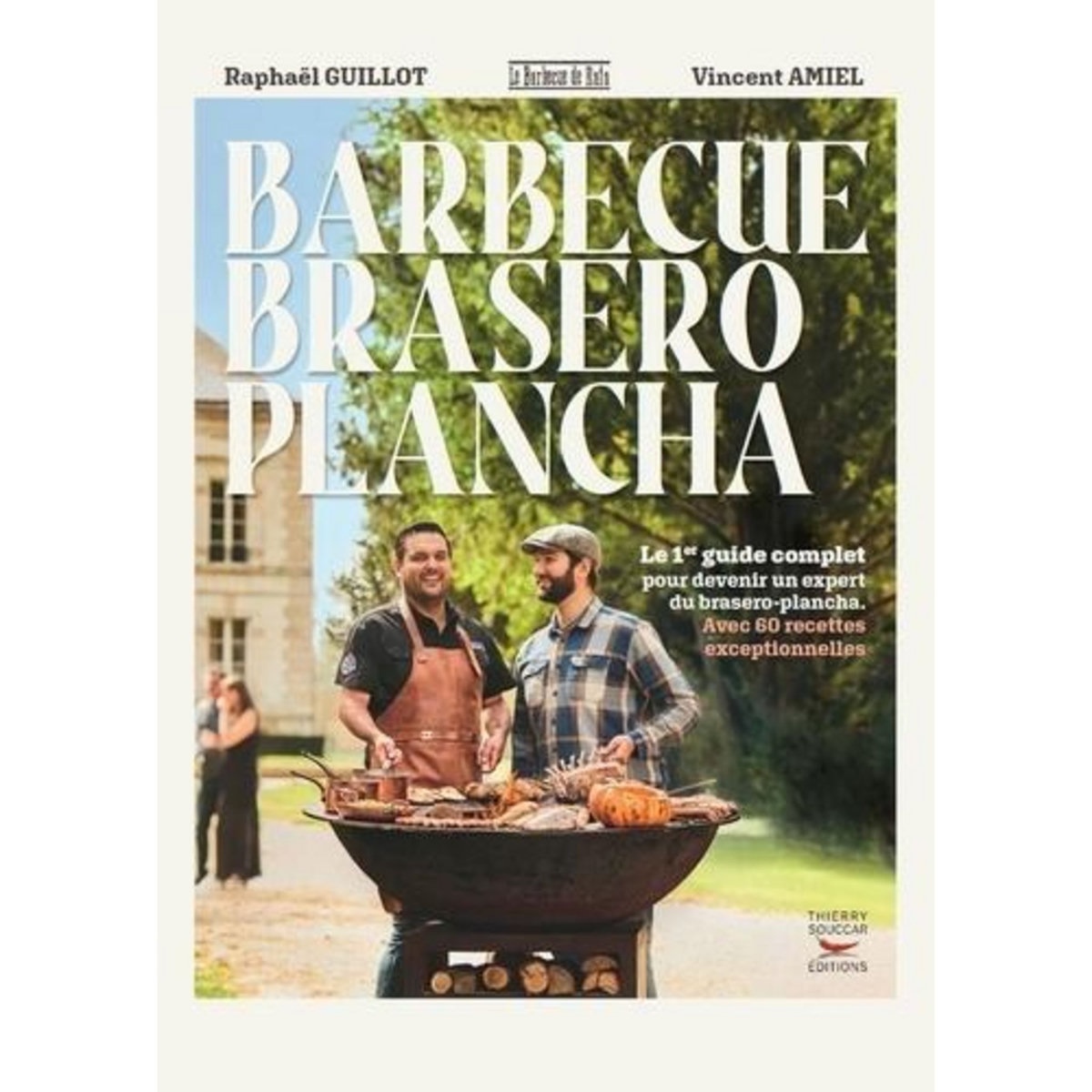 BARBECUE BRASERO PLANCHA, Guillot Raphaël