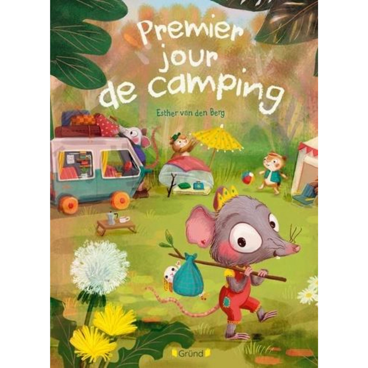PREMIER JOUR DE CAMPING, Van den Berg Esther