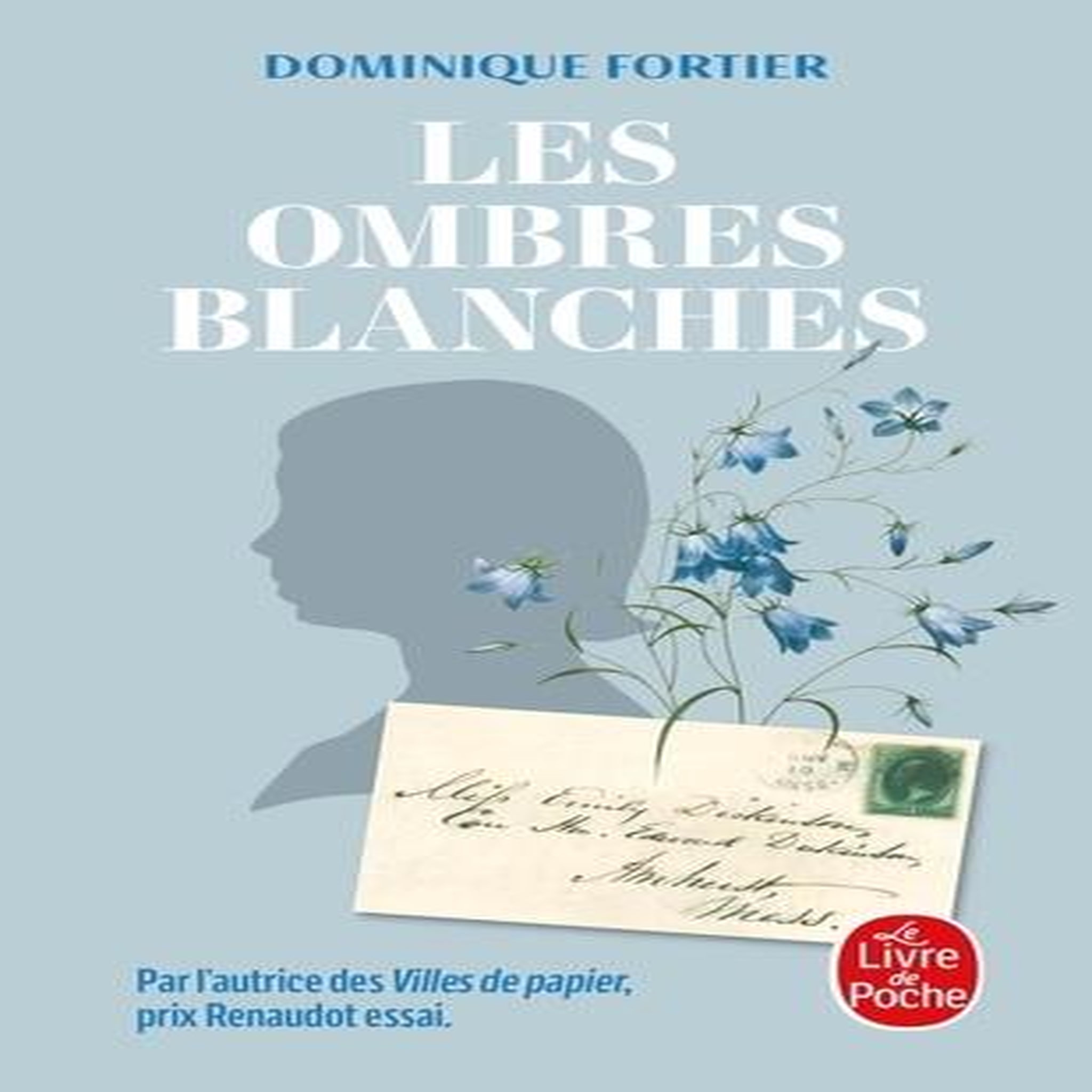 LES OMBRES BLANCHES, Fortier Dominique