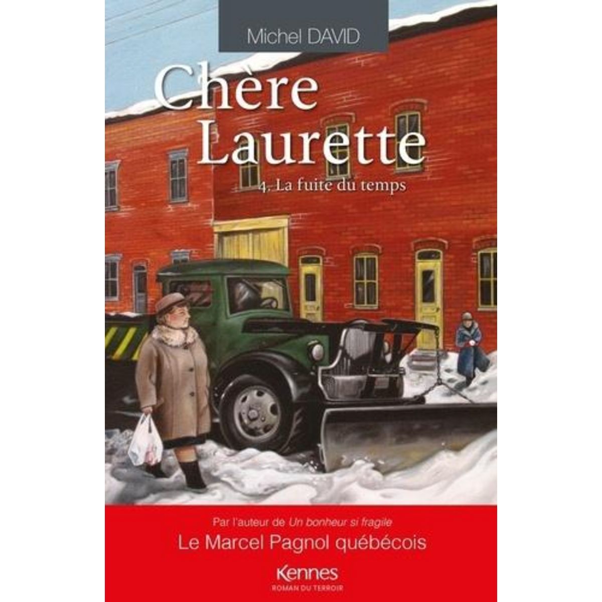 CHERE LAURETTE TOME 4 : LA FUITE DU TEMPS, David Michel
