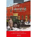 CHERE LAURETTE TOME 4 : LA FUITE DU TEMPS, David Michel