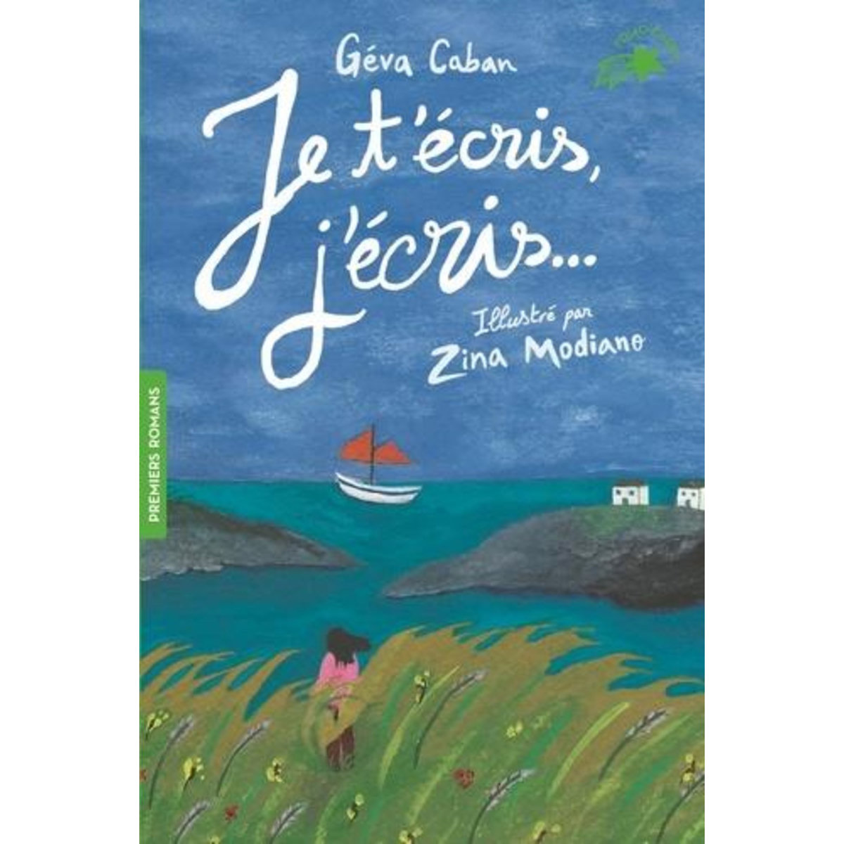 JE T'ECRIS, J'ECRIS..., Caban Géva