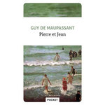 PIERRE ET JEAN, Maupassant Guy de