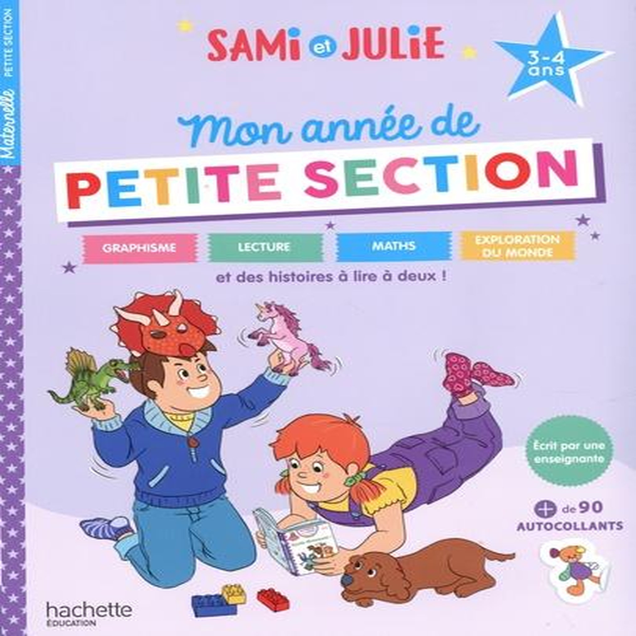 MON ANNEE DE PETITE SECTION MATERNELLE, Marcel Caroline