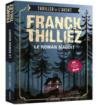 LE ROMAN MAUDIT. THRILLER DE L'AVENT, Thilliez Franck