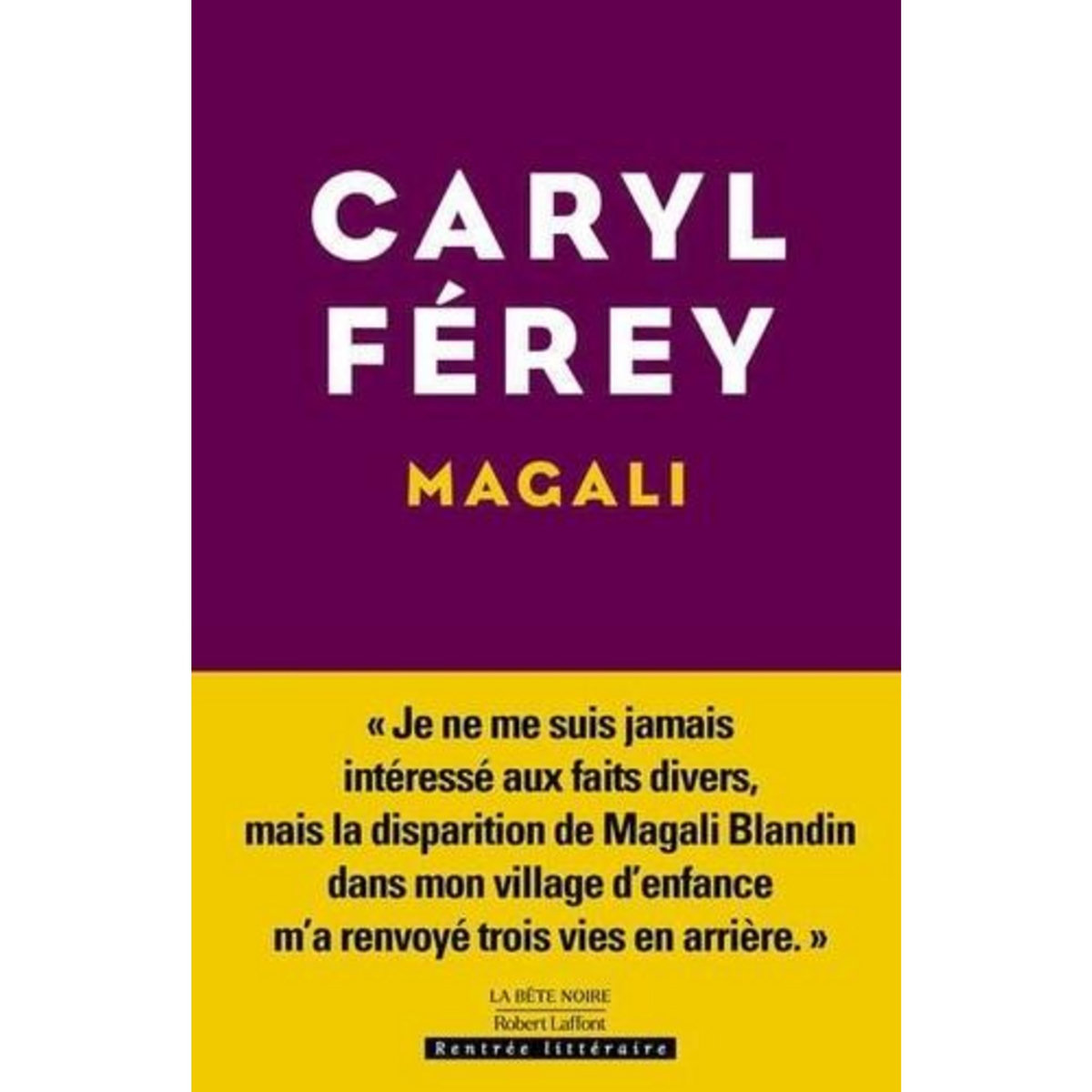 MAGALI, Férey Caryl