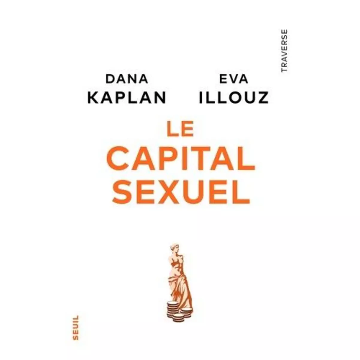  LE CAPITAL SEXUEL, Illouz Eva
