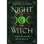 NIGHT OF THE WITCH TOME 1 , Raasch Sara