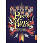 PEINES DE MOTS PERDUS, Del Socorro Jean-Laurent
