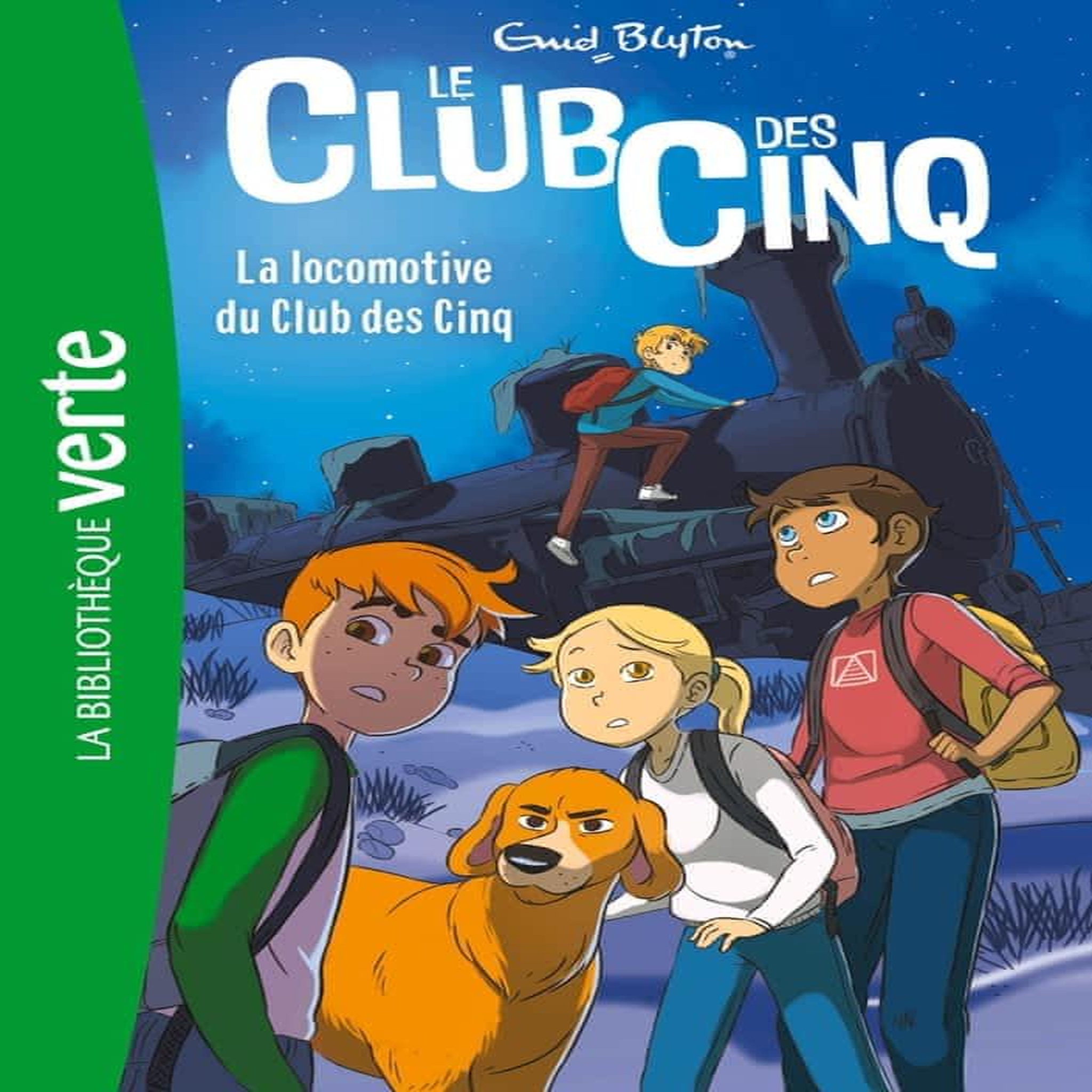 LE CLUB DES CINQ TOME 14 : LA LOCOMOTIVE DU CLUB DES CINQ, Blyton Enid