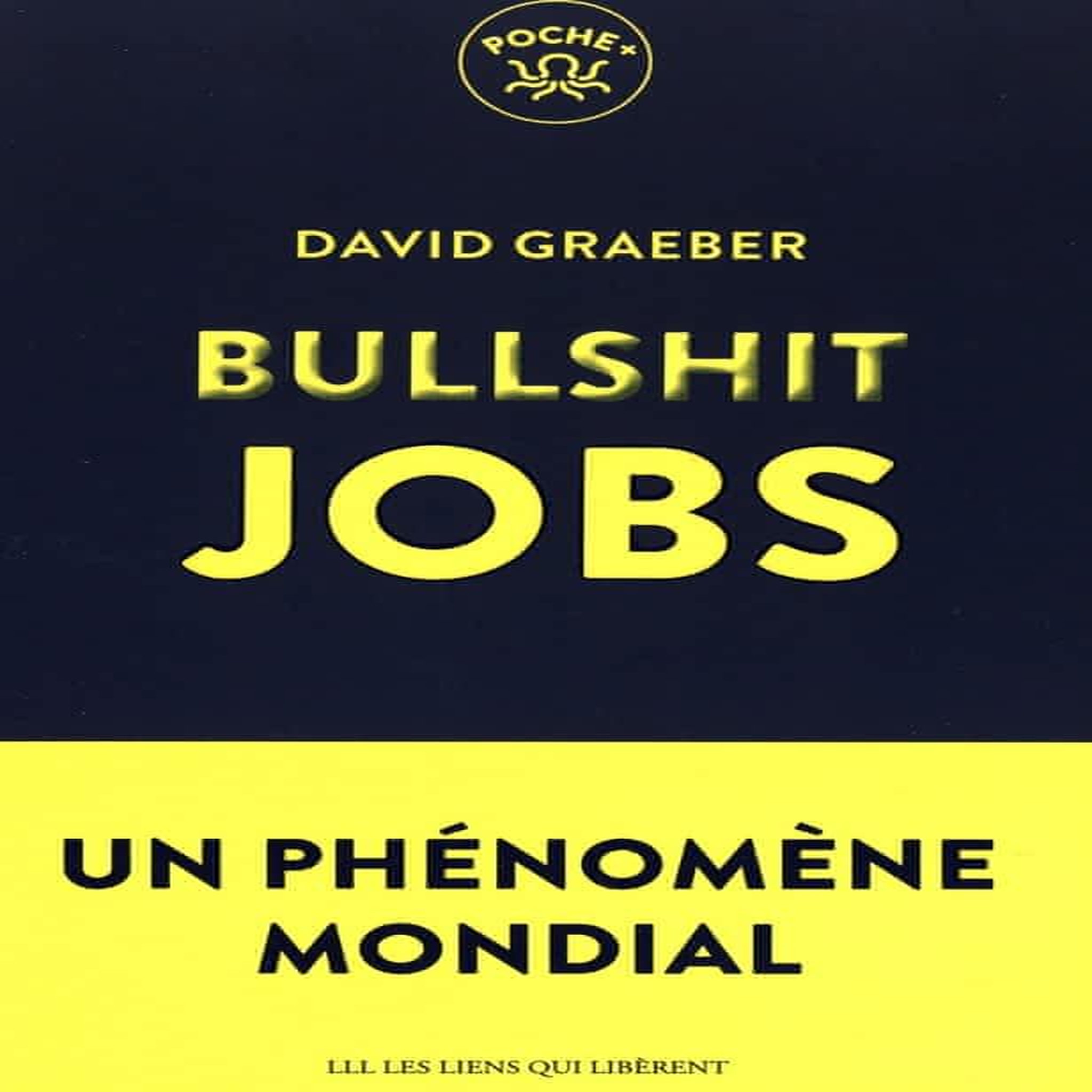 BULLSHIT JOBS, Graeber David
