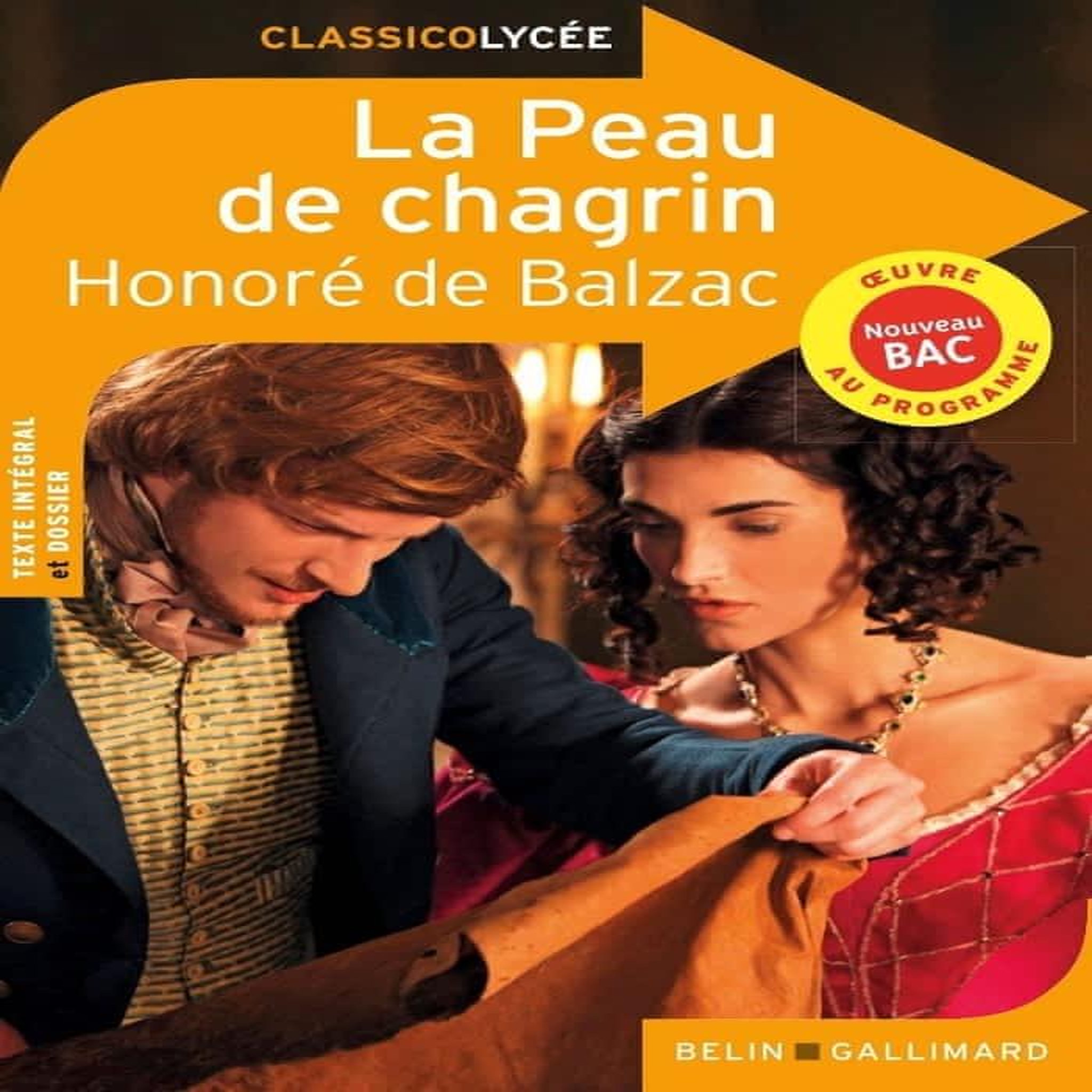 LA PEAU DE CHAGRIN, Balzac Honoré de