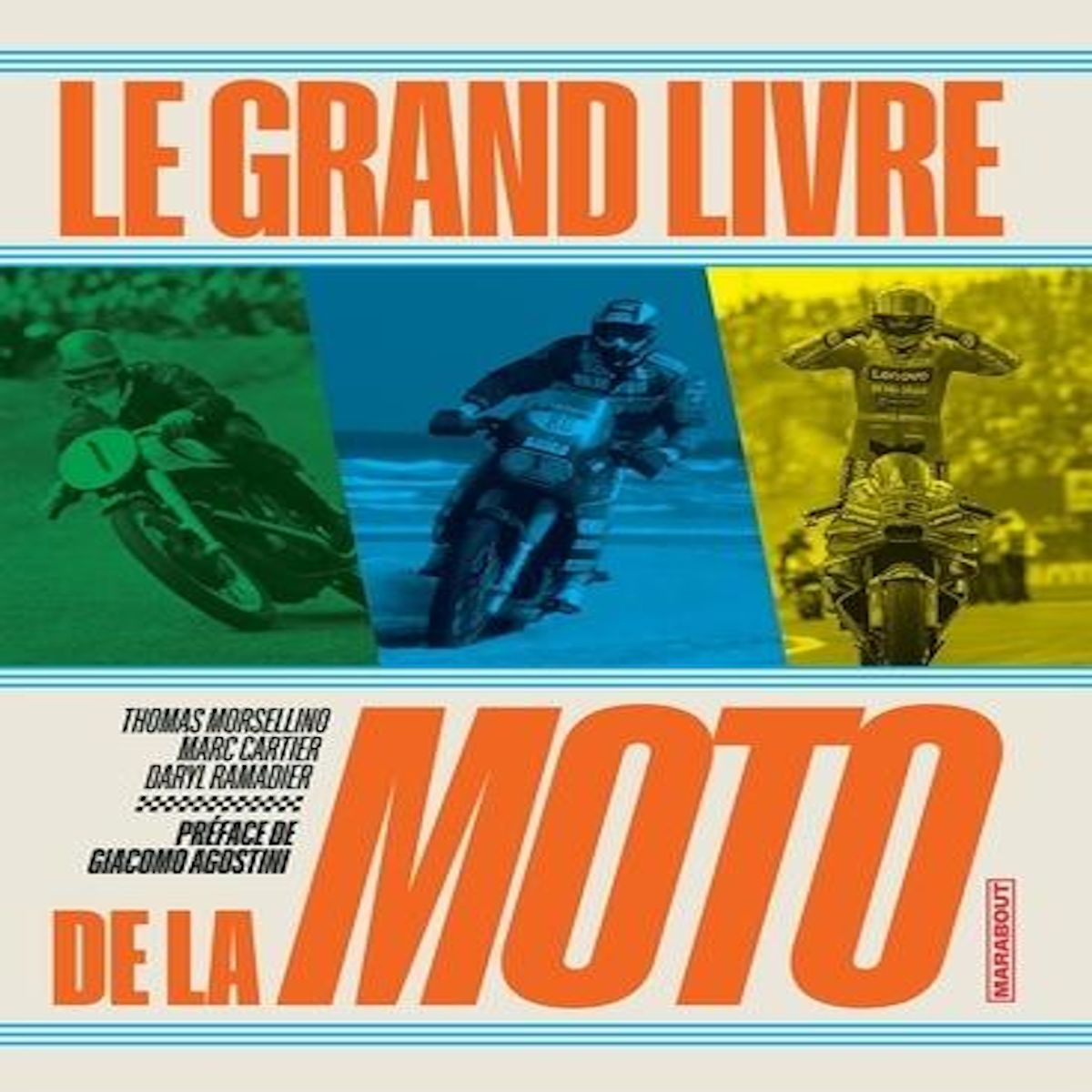 LE GRAND LIVRE DE LA MOTO, Morsellino Thomas