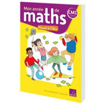 MATHEMATIQUES CM1 CYCLE 3 MON ANNEE DE MATHS. MANUEL DE L'ELEVE, EDITION 2019, Mazollier Marie-Sophie