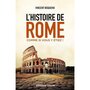  L'HISTOIRE DE ROME COMME SI VOUS Y ETIEZ !, Boqueho Vincent