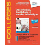 ENDOCRINOLOGIE, DIABETOLOGIE ET MALADIES METABOLIQUES. 6E EDITION, CEEDMM