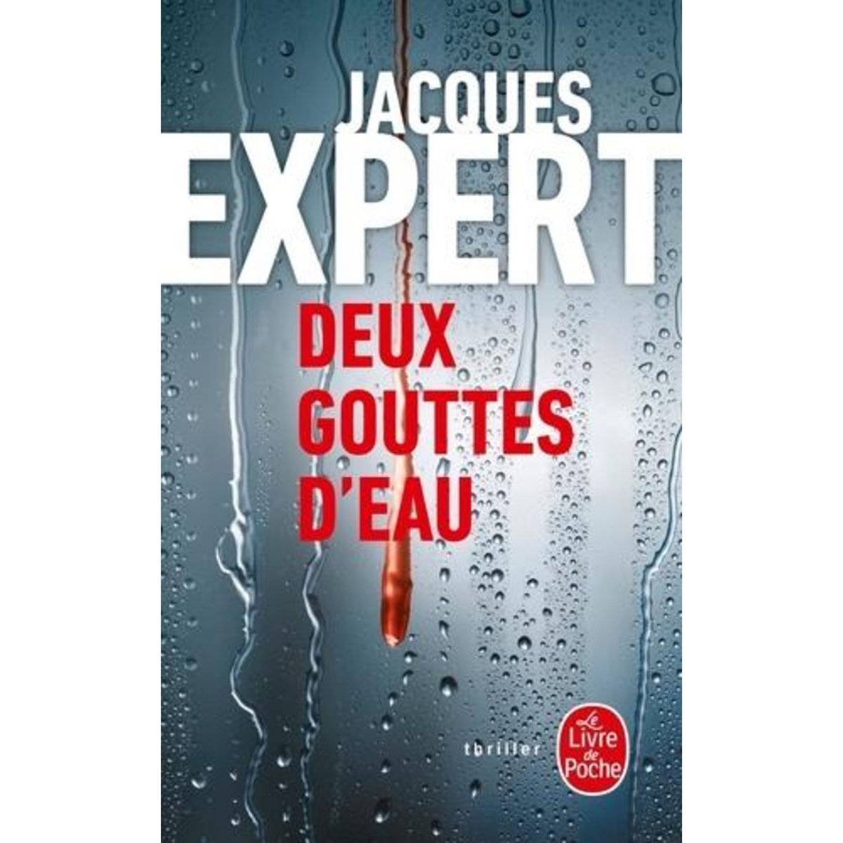 DEUX GOUTTES D'EAU, Expert Jacques