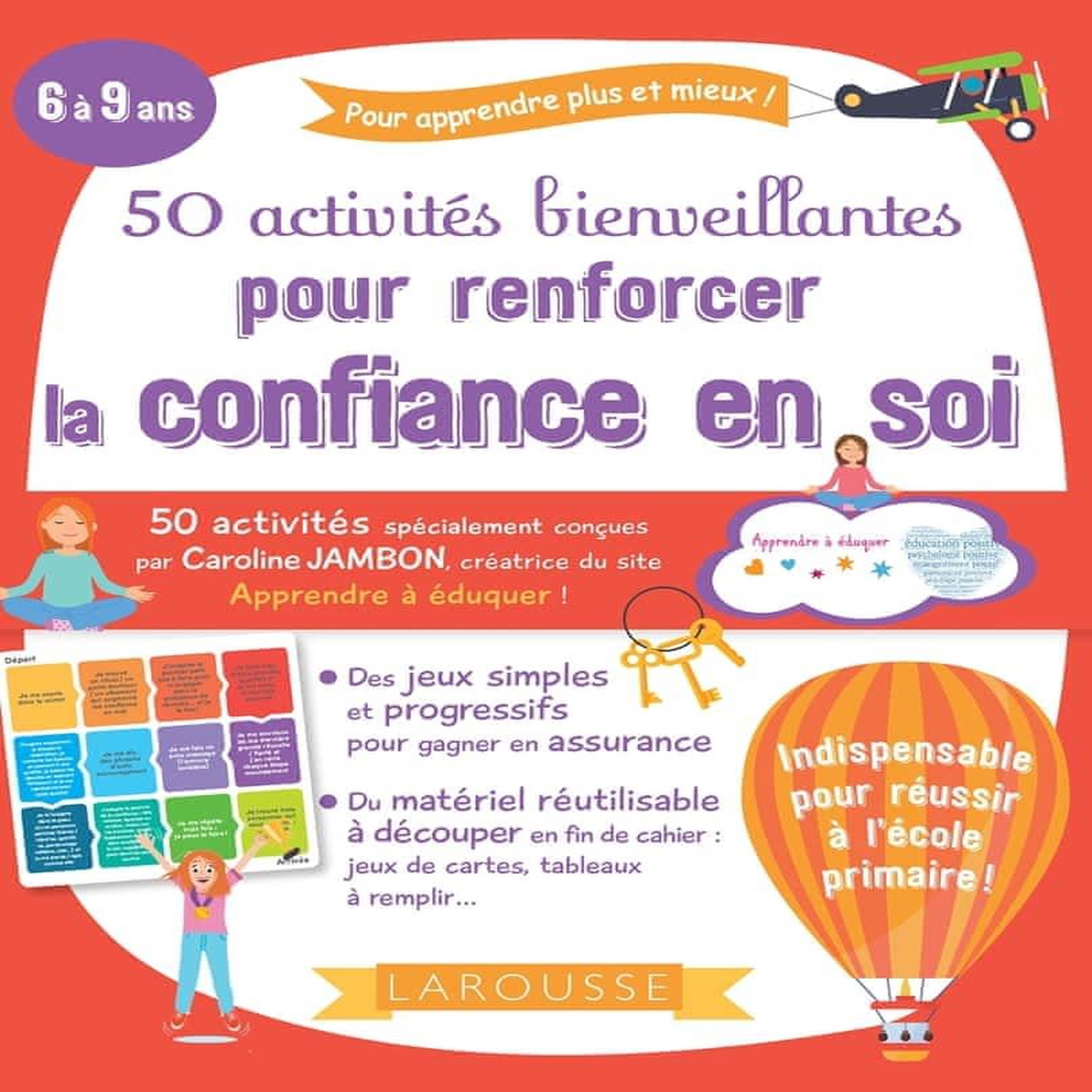50 ACTIVITES BIENVEILLANTES POUR RENFORCER LA CONFIANCE EN SOI DES ENFANTS, Jambon Caroline