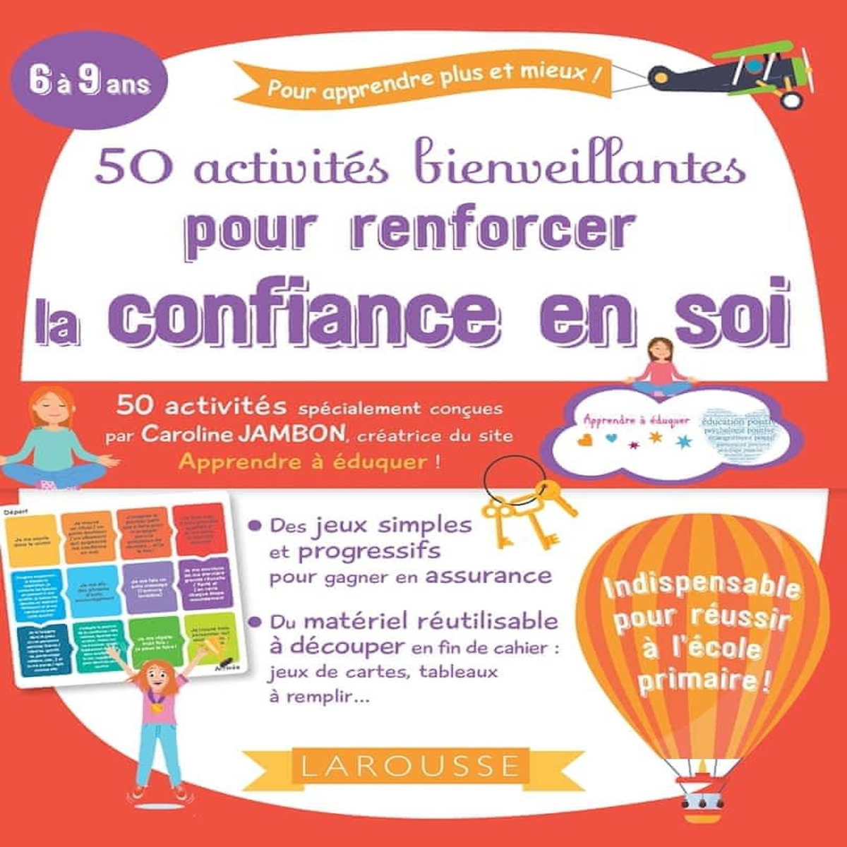 50 ACTIVITES BIENVEILLANTES POUR RENFORCER LA CONFIANCE EN SOI DES ENFANTS, Jambon Caroline