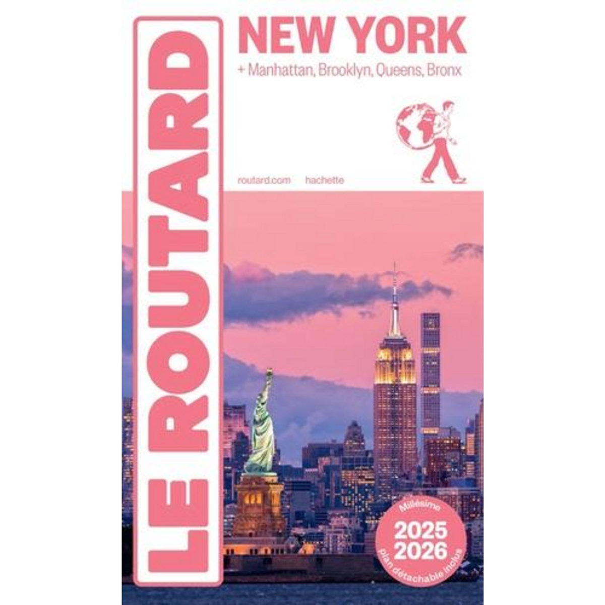 NEW YORK. EDITION 2025-2026. AVEC 1 PLAN DETACHABLE, Le Routard
