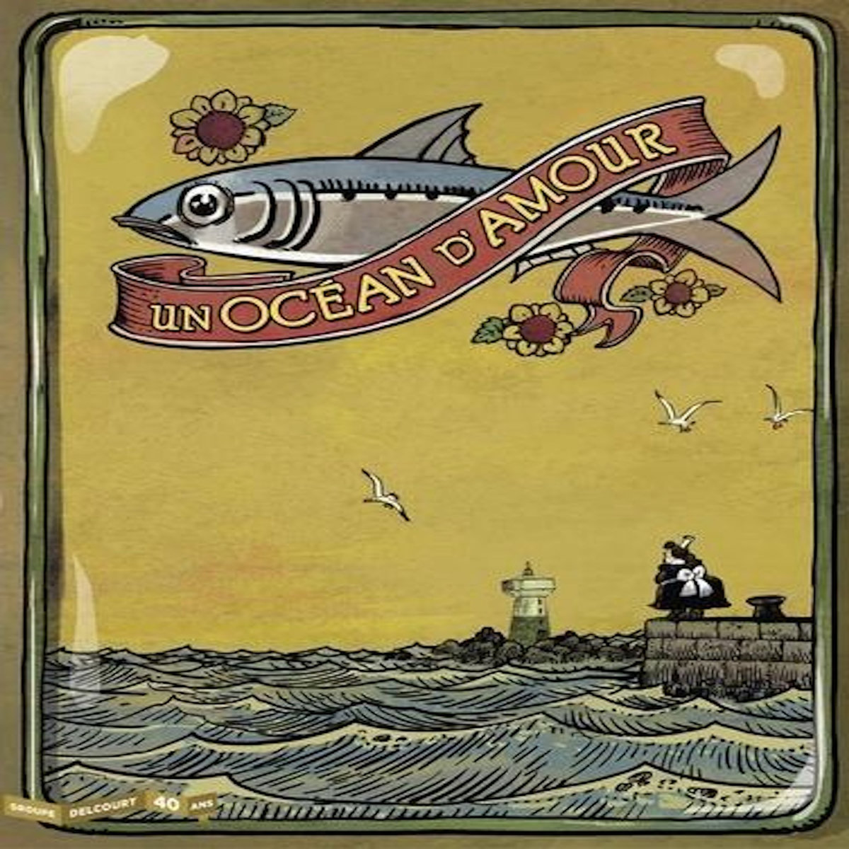 UN OCEAN D'AMOUR, Lupano Wilfrid