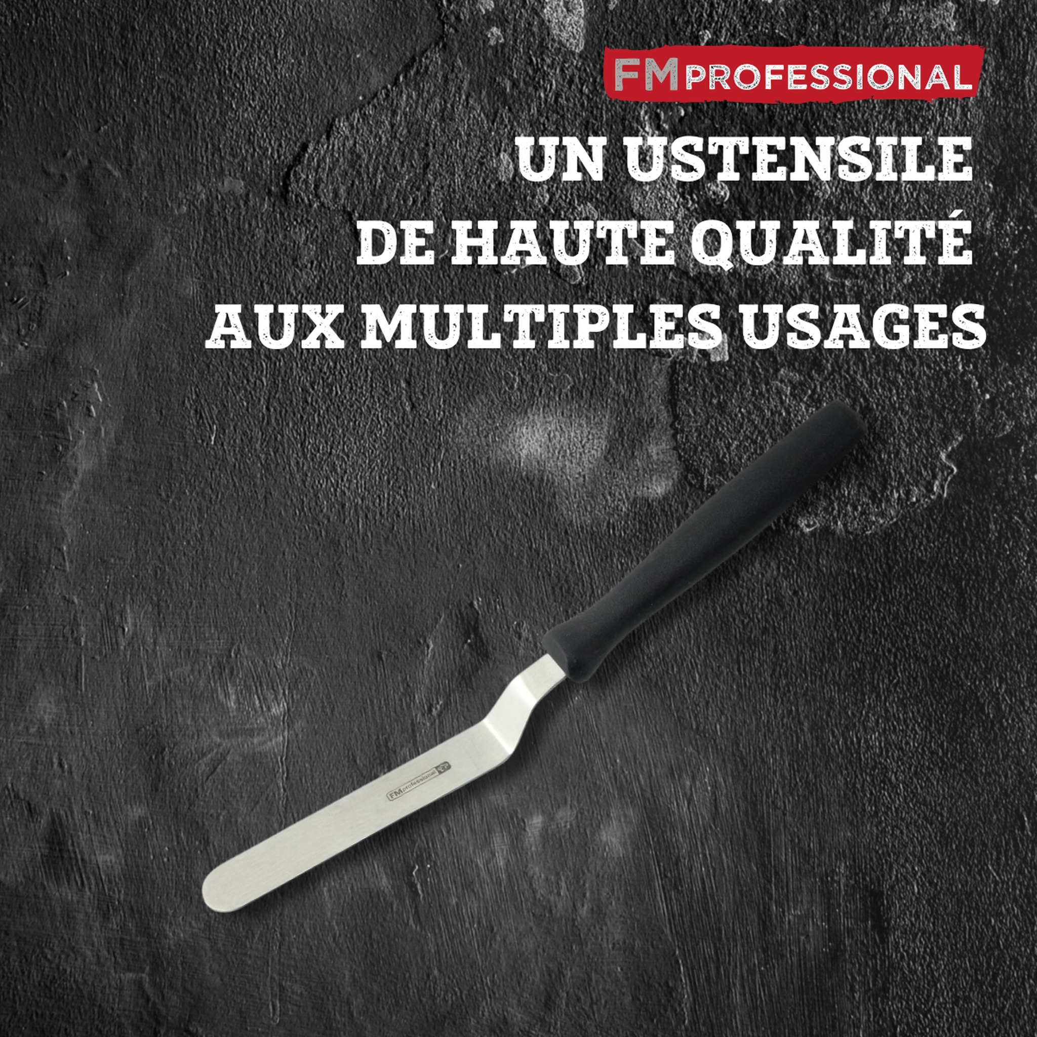 Voir la diapositive 6 : FM PROFESSIONAL Mini spatule coudée 22,5 cm fm professional