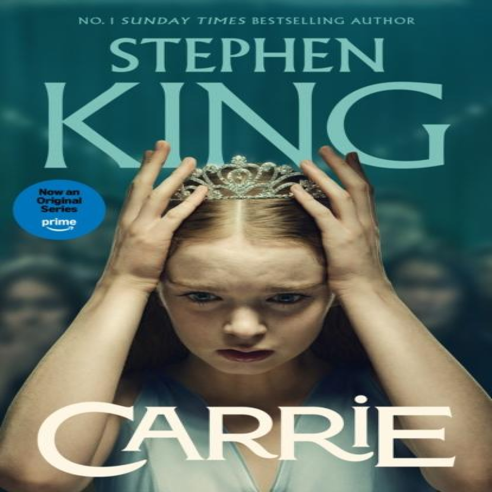 LIVRES Carrie : An iconic chiller from the No. 1 bestseller, soon to be a TV series