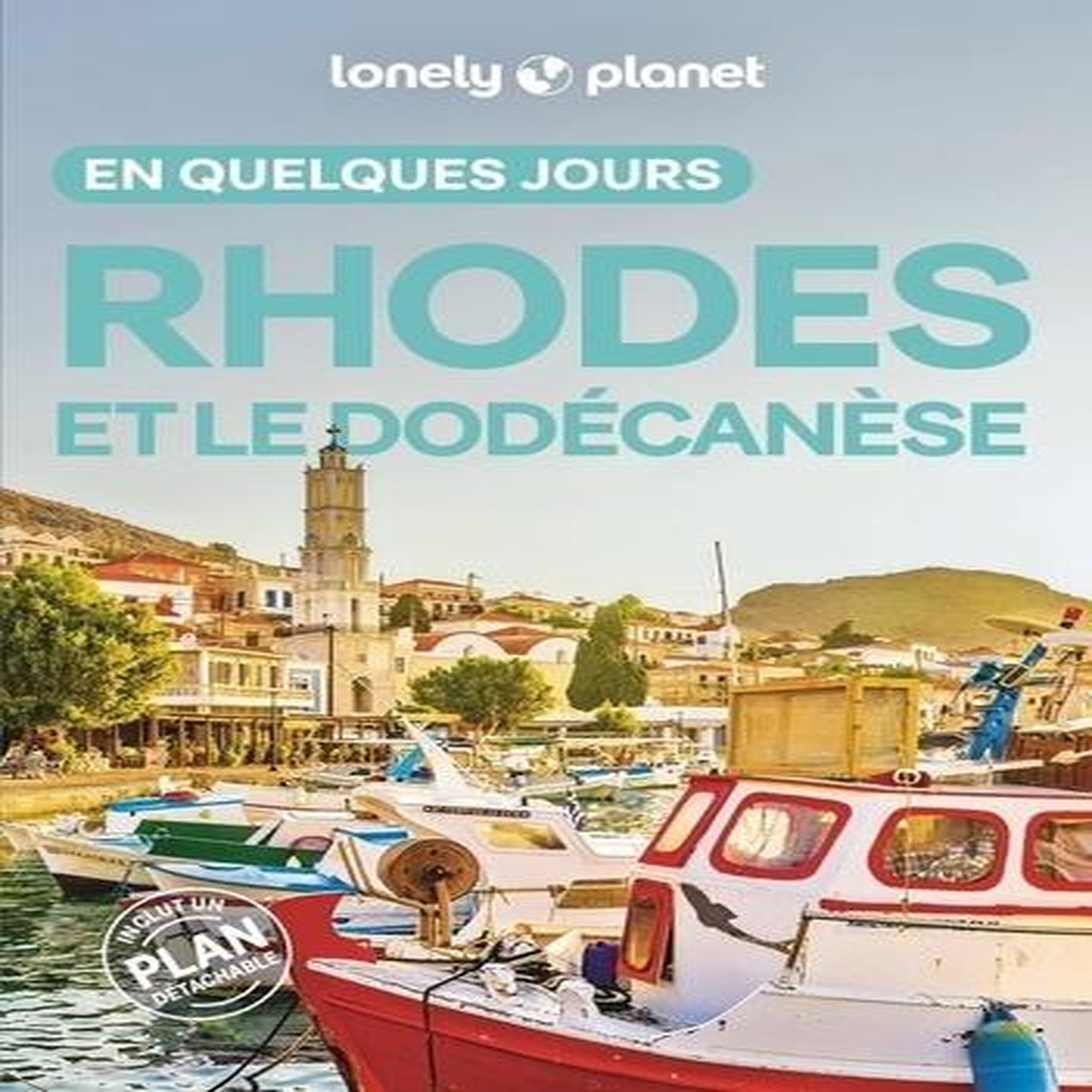 RHODES ET LE DODECANESE EN QUELQUES JOURS. 2E EDITION, Thièse Emilie