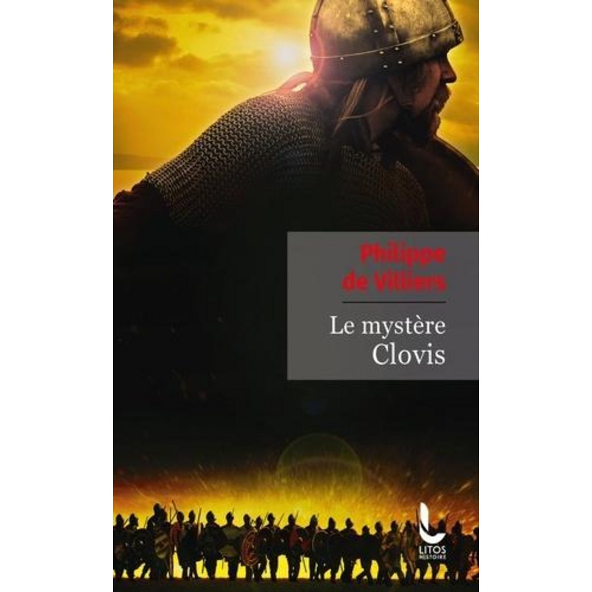 LE MYSTERE CLOVIS, Villiers Philippe de