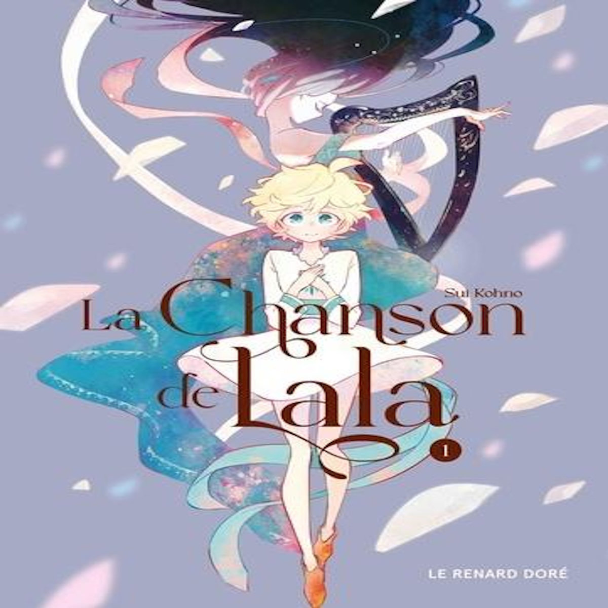 LA CHANSON DE LALA TOME 1 , Kohno Sui