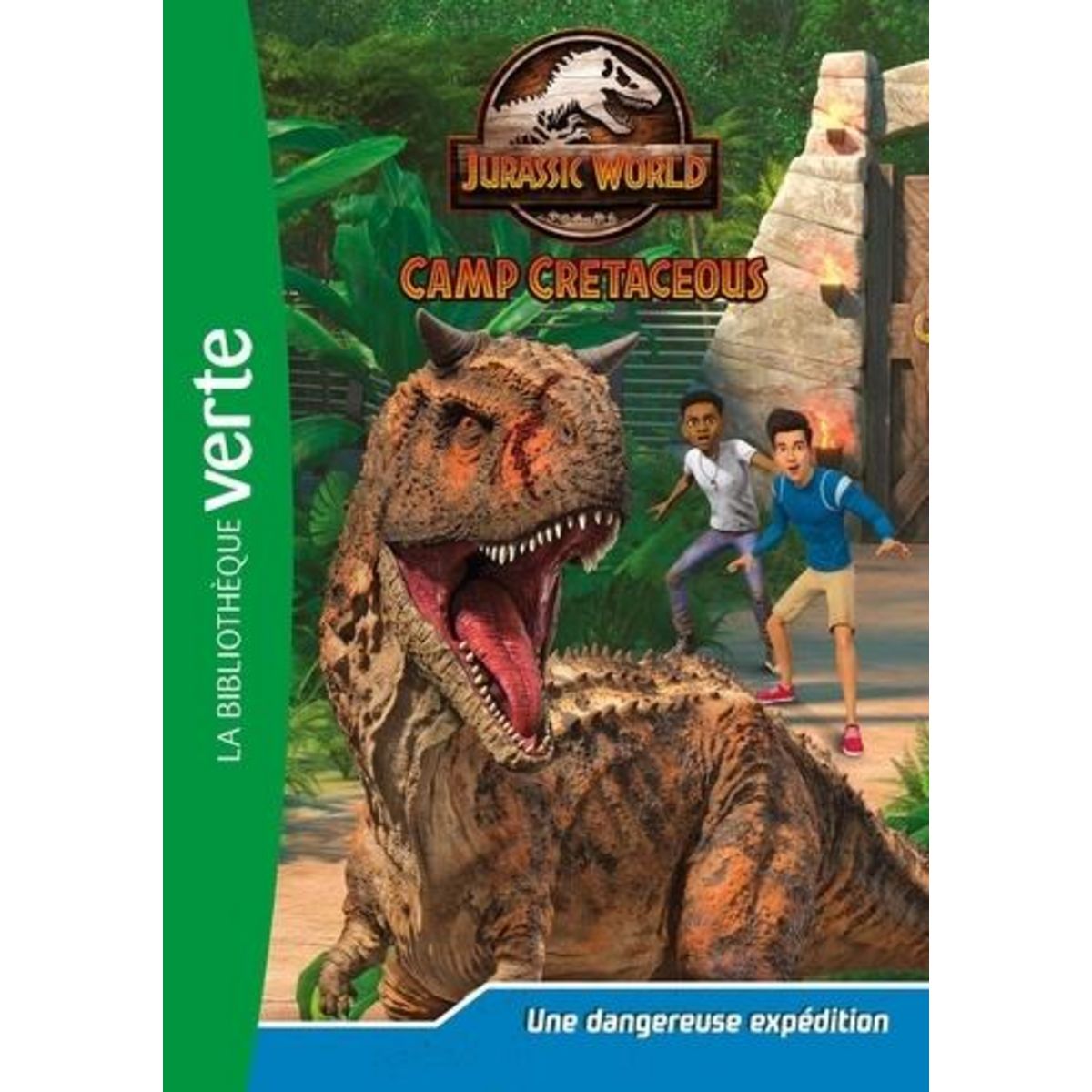 JURASSIC WORLD CAMP CRETACEOUS TOME 2 : UNE DANGEREUSE EXPEDITION, Gay Olivier