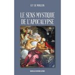 LE SENS MYSTIQUE DE L'APOCALYPSE, Monléon Jean de