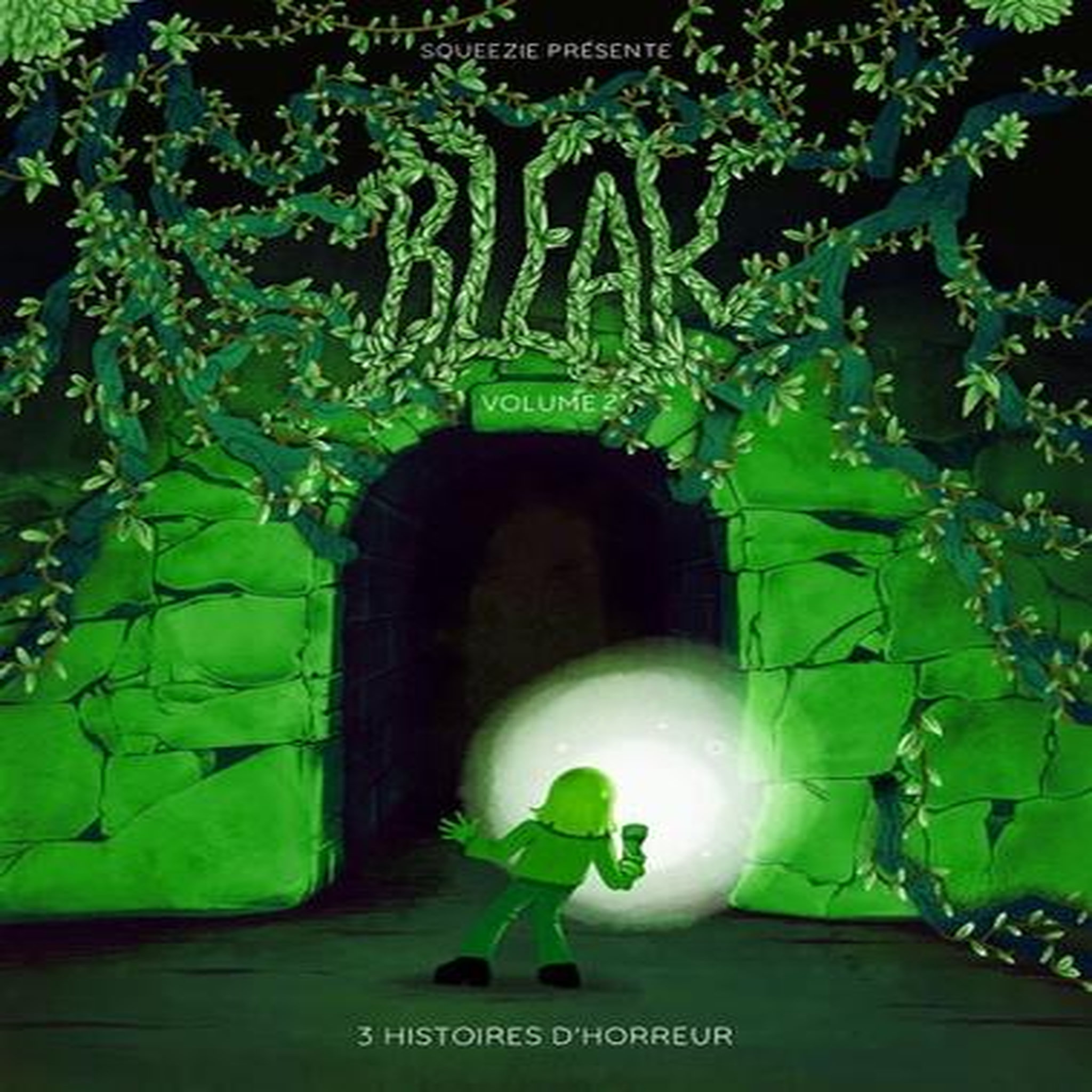 BLEAK TOME 2 : 3 HISTOIRES D'HORREUR, Squeezie