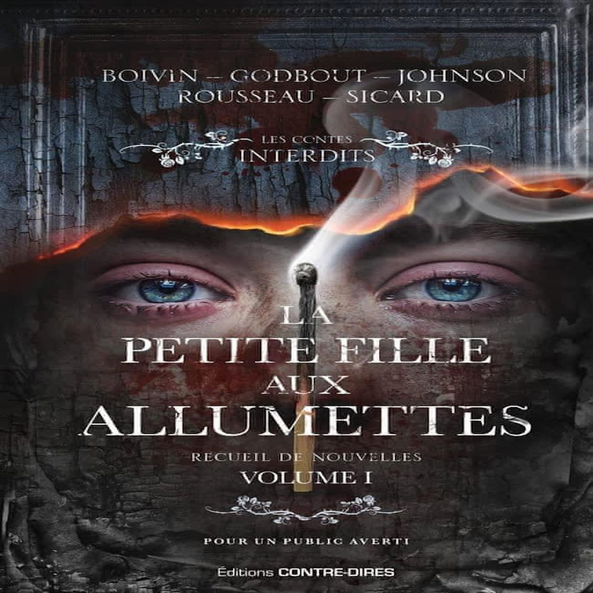 LA PETITE FILLE AUX ALLUMETTES TOME 1 , Boivin Christian