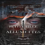 LA PETITE FILLE AUX ALLUMETTES TOME 1 , Boivin Christian